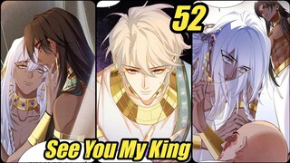 [Full] See You My King Chapter 52 | Yaoi Manga | BL Manhua | Boys love | Reaction and Review