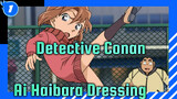 Detective Conan|Beautiful Dressing of Ai Haibara in Detective Conan TV_1