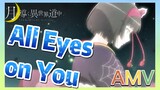 [All Eyes on You] AMV