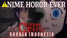 (+18) ANIME PALING HOROR!!! Corpse Party Bahasa Indonesia | Project by Dana Bimasakti