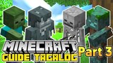 Part 3: Undead Mobs | Minecraft Guide Tagalog
