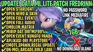 Data ML Lite Full Event 1Gb Patch Fredrinn | ML Lite | Cara Mengatasi Lag & Patah Patah ML