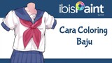 Tutorial Cara Coloring Baju Kaos | Ibis Paint X |