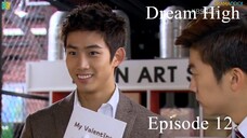 Dream High Episode 12 (ENG SUB)