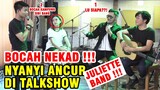 🔴GILA NI BOCAH NEKAD !!! JULIETTE BAND TER HERAN HERAN !!!