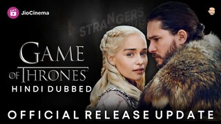 Game Of Thrones Hindi Dubbed Release Date | Game Of Thrones Hindi Dubbed Trailer | Jiocinema