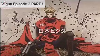 trigun vash stampede ep2