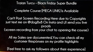 Traian Turcu Course Black Friday Super Bundle download