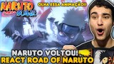 CHOREI MUITO! REMAKE DE NARUTO OFICIAL!? React Road of Naruto PV