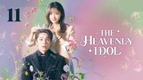 🇰🇷 Ep11 | The Heavenly Idol [EngSub] (2023)
