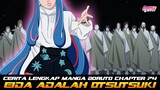 CERITA LENGKAP MANGA BORUTO CHAPTER 74 | EIDA ADALAH OTSUTSUKI