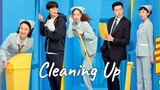 Cleaning Up (2022) Episode 10