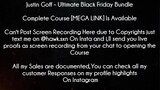 Justin Goff Course Ultimate Black Friday Bundle Download