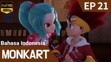Monkart Episode 21 Bahasa Indonesia | Tugas Seorang Ksatria