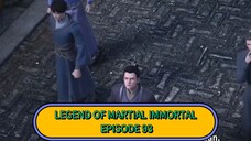 LEGEND OF MARTIAL IMMORTAL EPISODE 93 (720) || [[ Sub Indonesia ]]