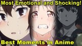 Best Moments In Anime History!  Most Shocking and Emotional! (Part 1)
