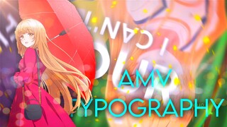 AMV Typography Otonari No Tenshi-sama | Naughty boy la la la