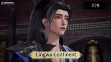 Lingwu Continent Eps 29 Sub Indo