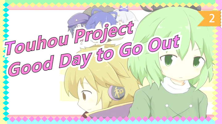 Touhou Project|[Hand Drawn MAD/Movie]Good Day to Go Out_2