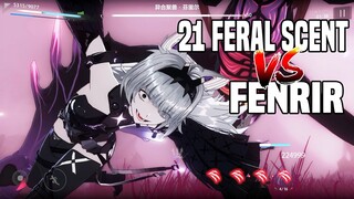 【PUNISHING GRAY RAVEN】EPIC BATTLE 21 VS FENRIR NEW BOSS | 21 FERAL SCENT