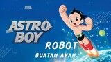 Review Film Anime judul "ASTRO BOY"