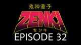 Kishin Douji Zenki Episode 32 English Subbed