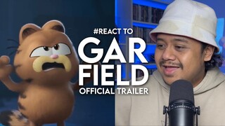 #React to GARFIELD THE MOVIE Official Trailer