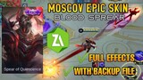 Moskov Epic Skin - BLOOD SPEAR Skin Script, with Full Effects, Backup file, Lobby, and Frame - MLBB