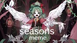 [OC] seasons meme