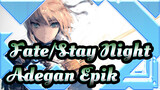 [Fate/Stay Night] Adegan Epik