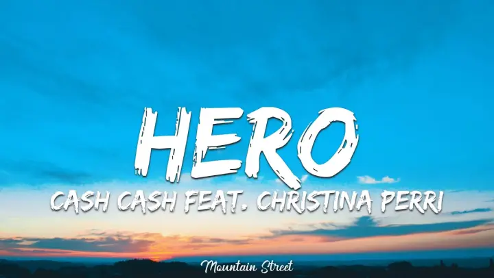 Hero lyrics cash cash