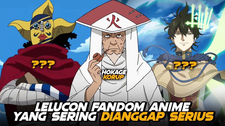 Candaan Fandom Anime Yang Sering Dianggap Serius