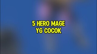 5 Hero mage yg cocok buat push rank awal season#MLBB #mageopmlbb #magemlbb #mlbbinfo