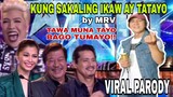 Kung Sakaling Ikaw Ay Tatayo (Parody Song) by MRV | Pilipinas Got Talent SPOOF VERSION