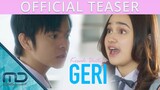 Kisah Untuk Geri - Official Teaser I COMING SOON