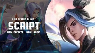 Ling - Serene Plume | Script | No Password | Mobile Legends