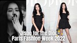 JISOO SO GORGEOUS AND STUNNING for Dior Paris Fashion Week 2022