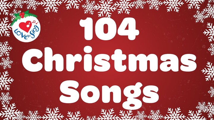 Top 104 Christmas Songs and Carols with Lyrics Best Christmas Playlist 5 Hours 2021