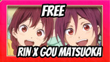[Free！Rin x Gou Matsuoka] Bagaimana aku melakukannya