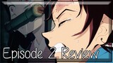 Overcoming Your Weakness - Demon Slayer: Kimetsu no Yaiba Episode 2 Anime Review