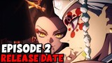 Demon Slayer Season 2 Episode 2 Release Date
