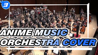 Anime Song Compilation | Orchestral Music_3