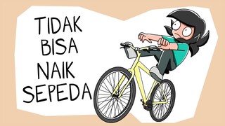 Aku Tidak Bisa Naik Sepeda