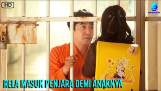 KETIKA SEORANG AYAH RELA DI HUKUM MATI DEMI ANAKNYA !!! Alur Cerita Film Penjara