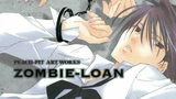 Zombie-loan (EPISODE 4)