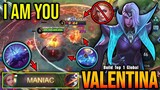 I Am You!! Valentina Almost got SAVAGE - Build Top 1 Global Valentina ~ MLBB