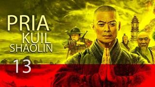 【INDO SUB】EP 13丨Pria Kuil Shaolin丨大法王寺之聪明小空空