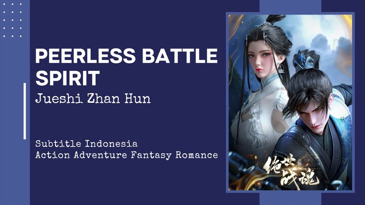 Peerless Battle Spirit Episode 3 Subtitle Indonesia