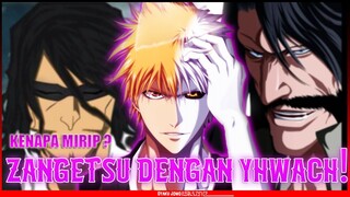 ZANGETSU & YHWACH MIRIP? Hubungan Quincy & Zanpakutou Ichigo - BLEACH Thousand-Year Blood War