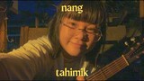 nang tahimik (bahay kubo version)